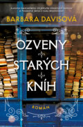 Kniha: Ozveny starých kníh (Barbara Davis), 2024 Kniha: Ozveny starých kníh (Barbara Davis), 2024