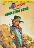 Kniha: Indiánská země (William Mark). Ivo Železný, 1995 Kniha: Indiánská země (William Mark). Ivo Železný, 1995