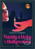 Kniha: Vraždy a lásky v Hollywoodu (Martin P. Edwards). , 1991 Kniha: Vraždy a lásky v Hollywoodu (Martin P. Edwards). , 1991