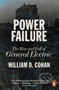 Kniha: Power Failure (William D. Cohan). Penguin Books, 2023 Kniha: Power Failure (William D. Cohan). Penguin Books, 2023