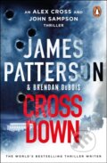 Kniha: Cross Down (Brendan DuBois a James Patterson). Penguin Books, 2023 Kniha: Cross Down (Brendan DuBois a James Patterson). Penguin Books, 2023