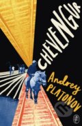 Kniha: Chevengur (Andrey Platonov). Harvill Secker, 2023 Kniha: Chevengur (Andrey Platonov). Harvill Secker, 2023