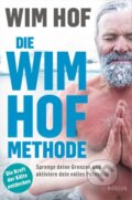 Kniha: Die Wim-Hof-Methode (Wim Hof). Integrál, 2021 Kniha: Die Wim-Hof-Methode (Wim Hof). Integrál, 2021