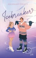 Kniha: Icebreaker (Hannah Grace). LYX, 2023 Kniha: Icebreaker (Hannah Grace). LYX, 2023