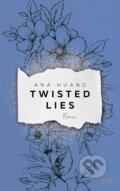 Kniha: Twisted Lies (Ana Huang). LYX, 2023 Kniha: Twisted Lies (Ana Huang). LYX, 2023