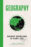 Geography - Danny Dorling, Carl Lee, Profile Books, 2016