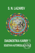 Kniha: Diagnostika karmy 1 (Sergej N. Lazarev). Amaratime, 2016 Kniha: Diagnostika karmy 1 (Sergej N. Lazarev). Amaratime, 2016