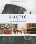 Kniha: Rustic (Jorge Fernandez a Rick Wells). Hardie Grant, 2015 Kniha: Rustic (Jorge Fernandez a Rick Wells). Hardie Grant, 2015