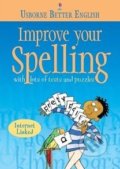 Kniha: Improve Your Spelling (Rachel Bladon). Usborne, 2001 Kniha: Improve Your Spelling (Rachel Bladon). Usborne, 2001