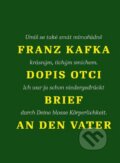 Kniha: Dopis otci / Brief an den Vater (Franz Kafka), 2016 Kniha: Dopis otci / Brief an den Vater (Franz Kafka), 2016