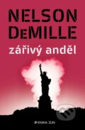 Zářivý anděl - Nelson DeMille, Kniha Zlín, 2016