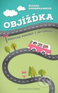 Kniha: Objížďka (Zuzana Zimmermannová). Brána, 2016 Kniha: Objížďka (Zuzana Zimmermannová). Brána, 2016