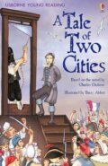 Kniha: A Tale of Two Cities (Charles Dickens a Mary Sebag-Montefiore). Usborne, 2009 Kniha: A Tale of Two Cities (Charles Dickens a Mary Sebag-Montefiore). Usborne, 2009