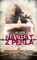Kniha: Návrat z pekla (Jan Vavřík). Brána, 2016 Kniha: Návrat z pekla (Jan Vavřík). Brána, 2016