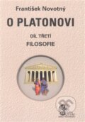 Kniha: O Platonovi (František Novotný). Akropolis, 2014 Kniha: O Platonovi (František Novotný). Akropolis, 2014