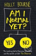 Kniha: Am I Normal Yet? (Holly Bourne). Usborne, 2015 Kniha: Am I Normal Yet? (Holly Bourne). Usborne, 2015