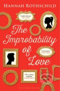 The Improbability of Love - Hannah Rothschild, Bloomsbury, 2016