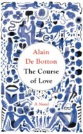 Kniha: The Course of Love (Alain de Botton). Penguin Books, 2016 Kniha: The Course of Love (Alain de Botton). Penguin Books, 2016