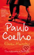 Kniha: Eleven Minutes (Paulo Coelho). HarperCollins, 2019 Kniha: Eleven Minutes (Paulo Coelho). HarperCollins, 2019