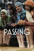Kniha: Passing (Nella Larsen). Picador, 2020 Kniha: Passing (Nella Larsen). Picador, 2020