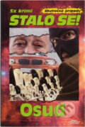 Kniha: Osud (Antonín Jirotka). Pražská vydavatelská společnost, 2016 Kniha: Osud (Antonín Jirotka). Pražská vydavatelská společnost, 2016