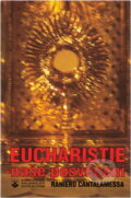 Kniha: Eucharistie - naše posvěcení : tajemství poslední večeře (Raniero Cantalamessa). Karmelitánské nakladatelství, 1997 Kniha: Eucharistie - naše posvěcení : tajemství poslední večeře (Raniero Cantalamessa). Karmelitánské nakladatelství, 1997