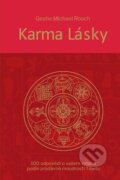 Kniha: Karma lásky (Geshe Michel Roach). Holík Jaroslav, 2023 Kniha: Karma lásky (Geshe Michel Roach). Holík Jaroslav, 2023