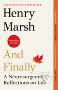 Kniha: And Finally (Henry Marsh), 2023 Kniha: And Finally (Henry Marsh), 2023