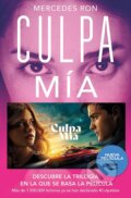 Kniha: Culpa Mía (Mercedes Ron). Ediciones B, 2023 Kniha: Culpa Mía (Mercedes Ron). Ediciones B, 2023