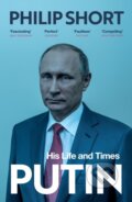 Kniha: Putin (Philip Short). Vintage, 2023 Kniha: Putin (Philip Short). Vintage, 2023