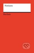 Notizen (Reclam). Reclam, 2023 Notizen (Reclam). Reclam, 2023
