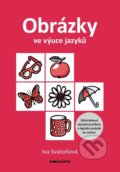 Kniha: Obrázky ve výuce jazyků (Iva Svatoňová). Pointa, 2024 Kniha: Obrázky ve výuce jazyků (Iva Svatoňová). Pointa, 2024