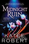 Kniha: Midnight Ruin (Katee Robert). Sourcebooks Casablanca, 2024 Kniha: Midnight Ruin (Katee Robert). Sourcebooks Casablanca, 2024