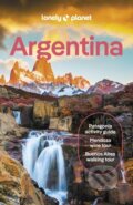 Kniha: Argentina (Lonely Planet). Lonely Planet, 2024 Kniha: Argentina (Lonely Planet). Lonely Planet, 2024