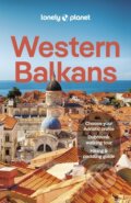 Kniha: Western Balkans (Lonely Planet). Lonely Planet, 2024 Kniha: Western Balkans (Lonely Planet). Lonely Planet, 2024