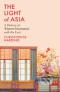 Kniha: The Light of Asia (Christopher Harding). Allen Lane, 2024 Kniha: The Light of Asia (Christopher Harding). Allen Lane, 2024