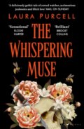 The Whispering Muse - Laura Purcell, Raven Books, 2024