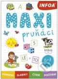 Kniha: Maxi prvňáci (INFOA). INFOA, 2023 Kniha: Maxi prvňáci (INFOA). INFOA, 2023