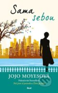 Kniha: Sama sebou (Jojo Moyes). Ikar CZ, 2024 Kniha: Sama sebou (Jojo Moyes). Ikar CZ, 2024