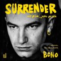 Audiokniha: Surrender: 40 písní, jeden příběh (Bono). OneHotBook, 2023 Audiokniha: Surrender: 40 písní, jeden příběh (Bono). OneHotBook, 2023