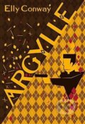 Kniha: Argylle (český jazyk) (Elly Conway). Kalibr, 2024 Kniha: Argylle (český jazyk) (Elly Conway). Kalibr, 2024