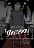 Kniha: Muzeum 3 (Tomoe Rjósuke). Crew, 2024 Kniha: Muzeum 3 (Tomoe Rjósuke). Crew, 2024