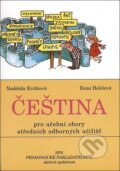 Kniha: Čeština pro učební obory SOU (Naděžda Kvítková). SPN - pedagogické nakladatelství, 2023 Kniha: Čeština pro učební obory SOU (Naděžda Kvítková). SPN - pedagogické nakladatelství, 2023