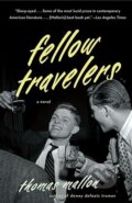 Kniha: Fellow Travelers (Thomas Mallon). Random House, 2008 Kniha: Fellow Travelers (Thomas Mallon). Random House, 2008