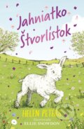 Kniha: Jahniatko Štvorlístok (Helen Peters). Stonožka, 2024 Kniha: Jahniatko Štvorlístok (Helen Peters). Stonožka, 2024