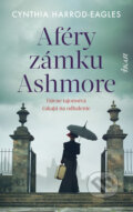 Kniha: Aféry zámku Ashmore (Cynthia Harrod-Eagles), 2024 Kniha: Aféry zámku Ashmore (Cynthia Harrod-Eagles), 2024