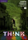 Kniha: Think 2nd Edition Starter Workbook with Digital Pack British English A1 (Herbert Puchta, Jeff Stranks a Peter Lewis-Jones). Cambridge University Press Kniha: Think 2nd Edition Starter Workbook with Digital Pack British English A1 (Herbert Puchta, Jeff Stranks a Peter Lewis-Jones). Cambridge University Press