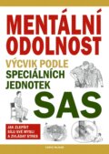 Kniha: Mentální odolnost (Chris McNab). Grada, 2024 Kniha: Mentální odolnost (Chris McNab). Grada, 2024