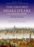 Kniha: The Oxford Shakespeare. The Complete Works (Stanley Wells). Oxford University Press Kniha: The Oxford Shakespeare. The Complete Works (Stanley Wells). Oxford University Press