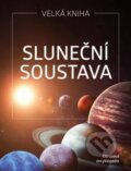 Kniha: Sluneční soustava (Petr Broža). Extra Publishing, 2023 Kniha: Sluneční soustava (Petr Broža). Extra Publishing, 2023